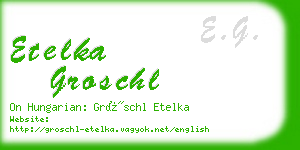 etelka groschl business card